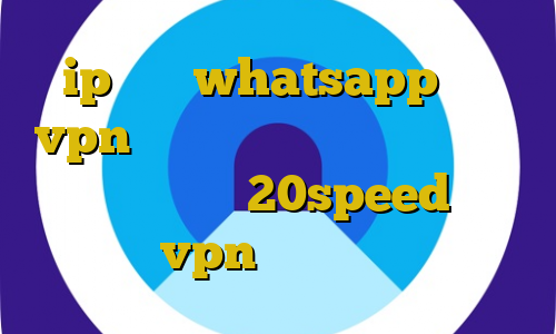 ip ثابت whatsapp خرید vpn تونل خرید آی پی بلژیک دانلود کانکشن هوشمند 20speed خرید vpn کریو ارزان