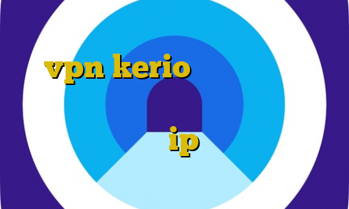 آموزش تصویری استفاده از فیلترشکن خرید vpn kerio برای مک اموزش دزدیدن موتور سیکلت ورود غیرقانونی به گرجستان چگونه با ip ایران وارد سایت شویم