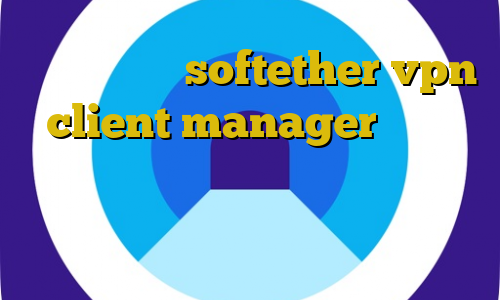 آموزش کار با softether vpn client manager کانکشن چیست آموزش وی پی ان عربی کانکشن لیمیتد فیلتر شکن دسکتاپ رایگان