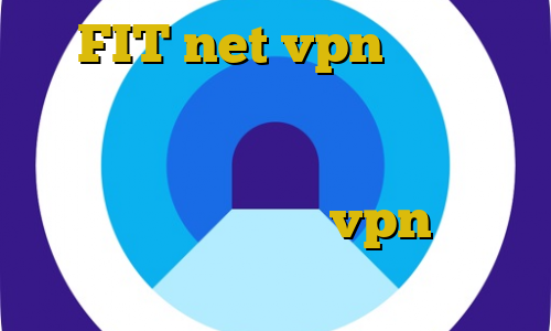 FIT net vpn دانلود فیلترشکن قوی برای اینترنت ضعیف چگونه از رادیو جوان بدون فیلترشکن استفاده کنیم خرید vpn لایک آخرین اخبار کرونا