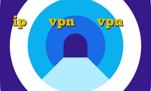 ip ثابت vpn خرید vpn کریو برای ایفون اکانت عمده فیلتر شکن موبایل نرم افزار آنتی فیلتر برای اندروید وی پی ان از کشور گینه استوایی