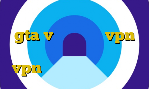 آموزش دزدی از اسلحه فروشی در gta v آموزش خرید vpn ثابت فیلترشکن رایگان برای دسکتاپ vpn ایران امار کرونا ایران