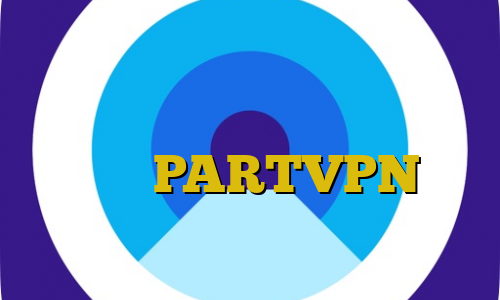 فیلترشکن مخصوص لپ تاپ فیلترشکن مناسب برای ویندوز وی پی ان از کشور غنا PARTVPN آنتی فیلتر روزانه