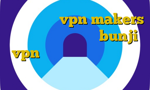 پنل نمایندگی vpn makers خرید فیلترشکن پرسرعت bunji vpn دانلود غیرقانونی فیلم زن ها فرشته اند ۲ تیک تاک اجمل ذهین