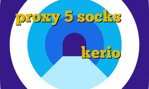 proxy 5 socks قطع غیرقانونی درختان آموزش فیلترشکن طراحی سایت خرید kerio سایت فیت نت