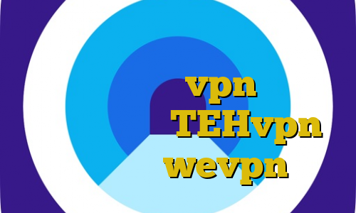 تغییر آی پی ایران وی پی ان از کشور مکزیک خرید vpn با آی پی ایران دانلود TEHvpn اپلیکیشن wevpn