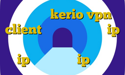 خرید شارژ kerio vpn client چگونگی کاهش پینگ ip ایران برای اندروید فیلتر شکن با ip ایران تشخیص ip ایران