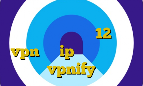 فیلتر شکن جهت کامپیوتر دانلود کانکشن درسانت نسخه 12 خرید vpn امن ip ثابت همراه اول vpnify