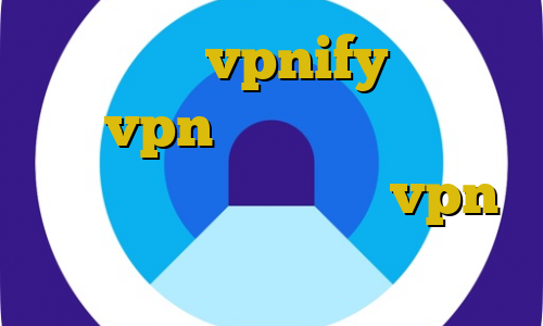 اپلیکیشن vpnify خرید و فروش vpn فیلترشکن اینستاگرام وی پی ان از کشور عراق vpn ایران رایگان
