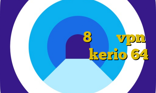 فیلترشکن قوی برای اندروید کانکشن وایرلس در ویندوز 8 خرید vpn سریع دانلود کانکشن kerio 64 بیتی فیلتر شکن صددرصد تضمینی