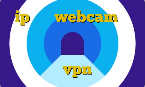 ip ثابت webcam سفر غیرقانونی به ترکیه نتورک کانکشن خرید سیم کارت خارجی در ایران آموزش دانلود vpn برای لپ تاپ