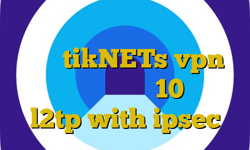 تیک تاک ضد فیلتر تیک تاک چالش سایت tikNETs vpn فیلترشکن ویندوز 10 خرید l2tp with ipsec