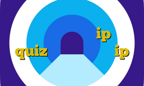 توشه وی پی ان طریقه نصب فیلترشکن روی تلویزیون ال جی ip ثابت quiz قیمت کاهش پینگ ip ایران از خارج از کشور