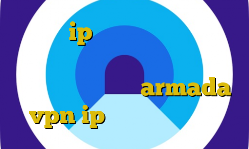 مشخصات ip ایران کاهش زمان پینگ اموزش فیلتر شکن اندروید فیلتر شکن نامحدود رایگان با armada vpn ip مناطق مختلف ایران