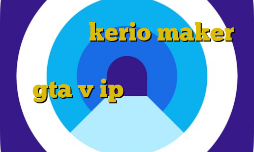 خرید کریو kerio maker کانکشن لینکداین اموزش دزدیدن تفنگ در gta v ip داخلی ایران خودرو آموزش نصب فیلترشکن رایگان