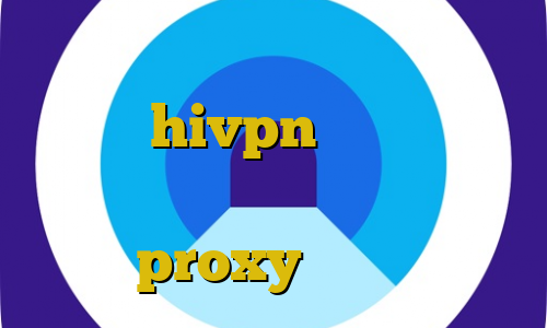 آموزش دزدی از خانه دانلود کانکشن هوشمند hivpn کانکشن فیلتر شکن خرید تتر با مستر کارت proxy يعني چه