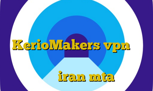 اموزش فیلتر شکن خرگوش کانکشن وای فای آدرس سایت وی پی ان KerioMakers vpn تیک تاک رقص دخترونه آموزش دزدی از بانک در سرور iran mta