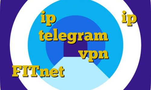 تبدیل ip خارج به ایران ip ثابت telegram دانلود کانکشن زرین vpn آدرس FITnet آموزش ساخت دزدگیر