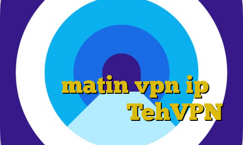 تلگرام فیلترشکن ویژه هماهنگ با فیلترینگ جدید فیلتر شکن وی پی ن مانستر matin vpn ip ثبت نام ایران خودرو TehVPN