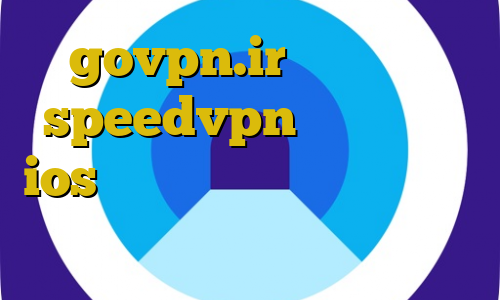 govpn.ir ای پی ثابت speedvpn برای بایننس ios تیک تاک گریم ترسناک دانلود فیلتر شکن ط رحد