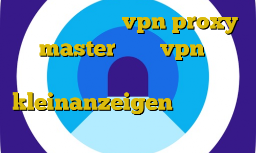 دانلود اپلیکیشن vpn proxy master آموزش vpn در میکروتیک برای بایننس kleinanzeigen دانلود آنتی فیلتر جدید فیلترشکن جدید برای تلگرام